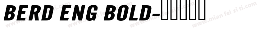 BERD ENG BOLD字体转换